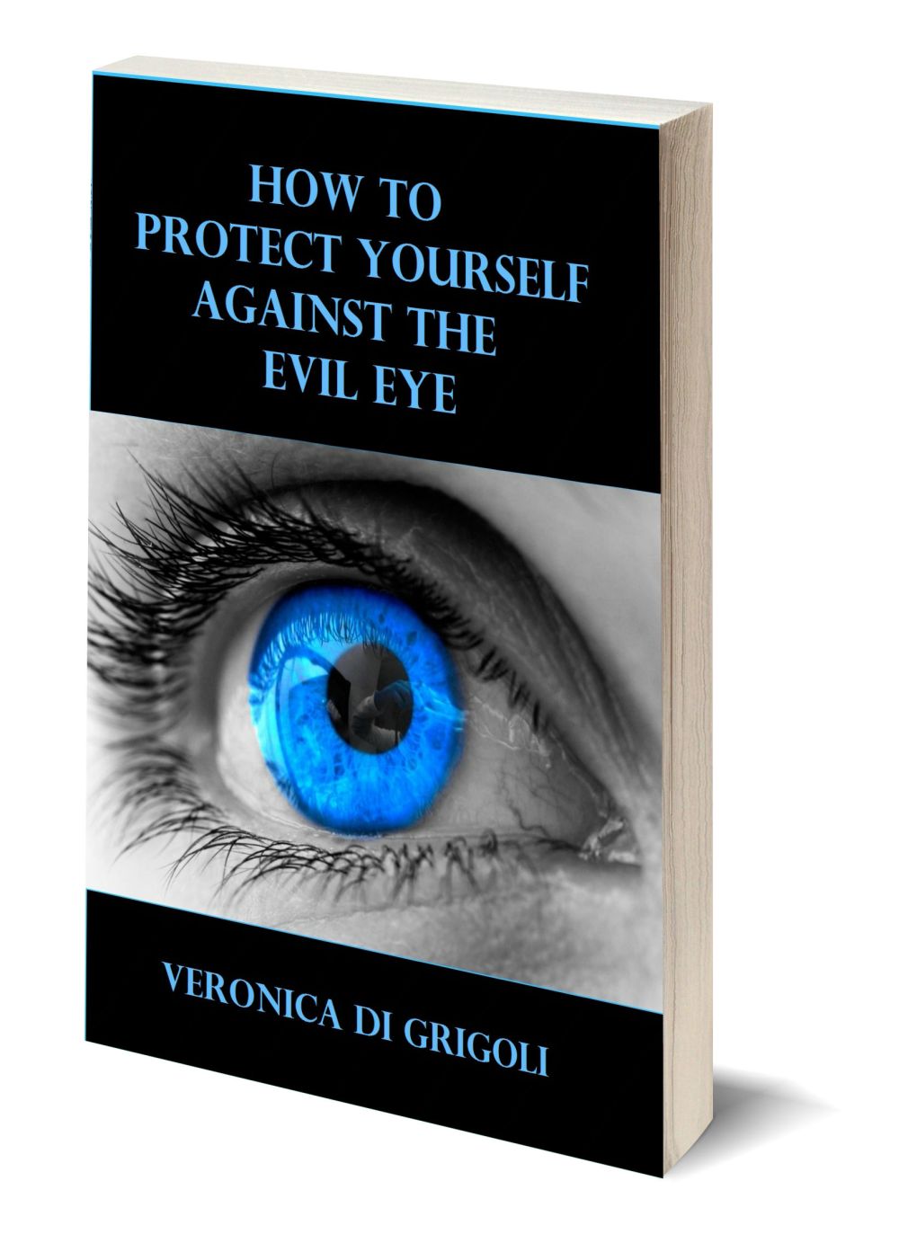 How to Protect Yourself against the Evil Eye