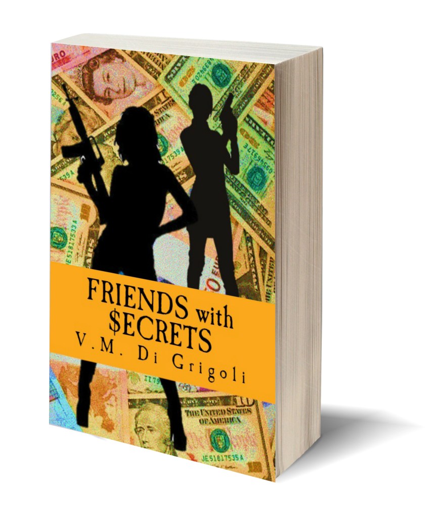 Friends with Secrets by Veronica Di Grigoli